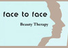 Thumbnail picture for Face To Face Beauty Therapy