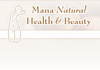 Thumbnail picture for Mana Natural Health & Beauty