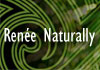 Thumbnail picture for Renee Naturally